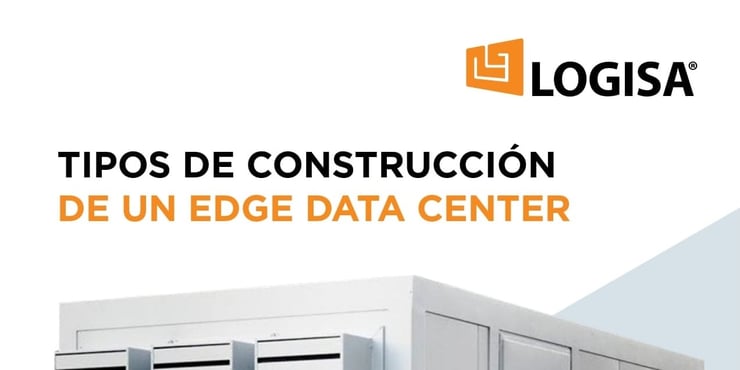 tipos de construccion edge data center